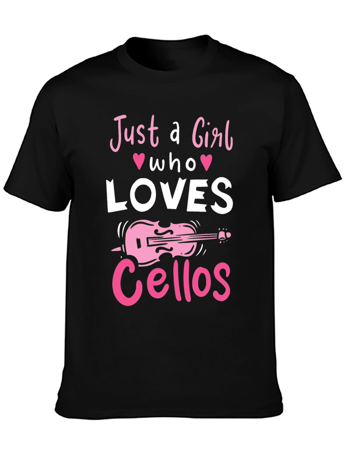 Just a Girl Who Loves Cellos Black T-Shirt