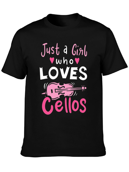 Just a Girl Who Loves Cellos Black T-Shirt