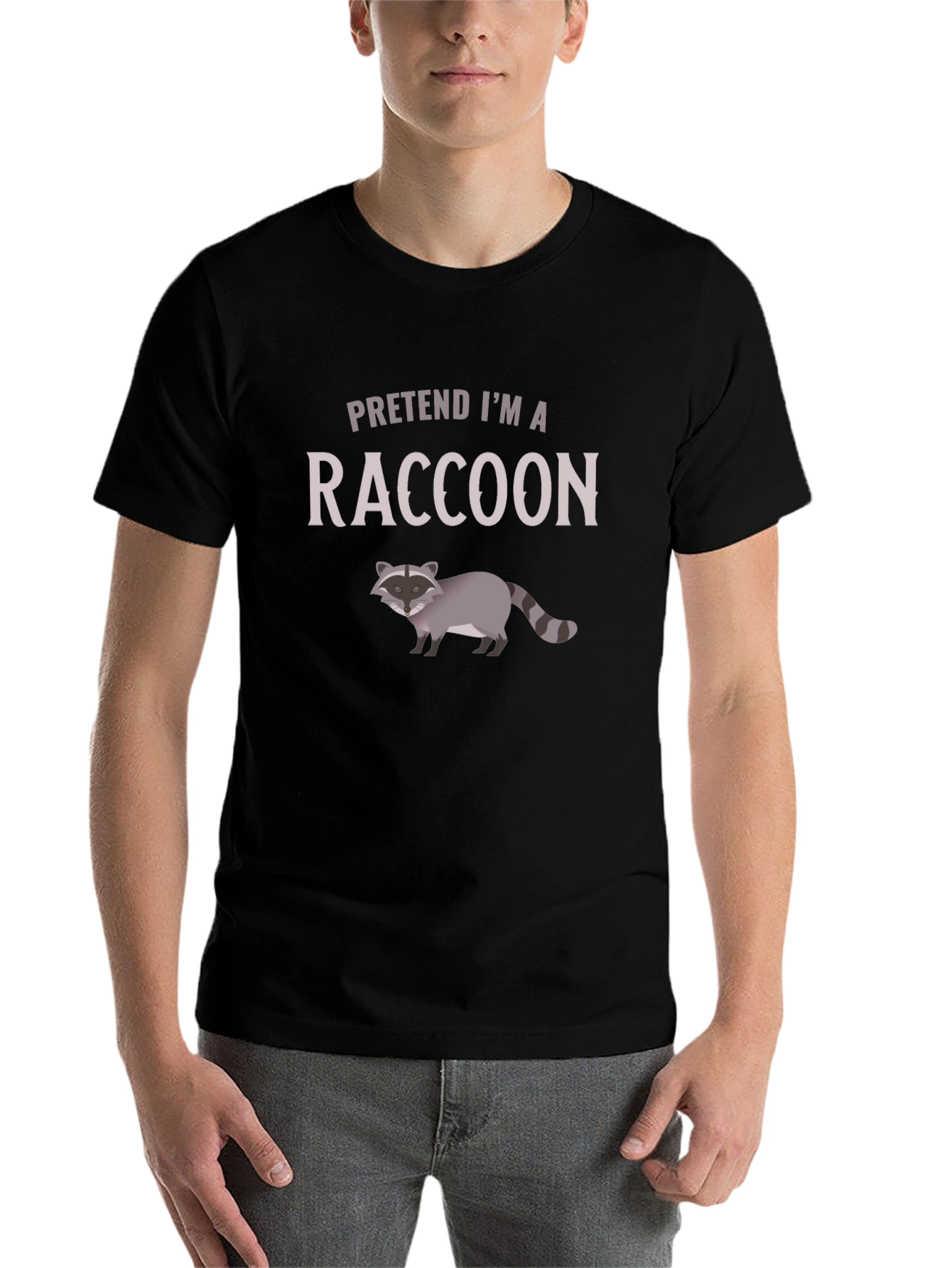 Pretend Im a Raccoon Graphic Tee - Soft Cotton