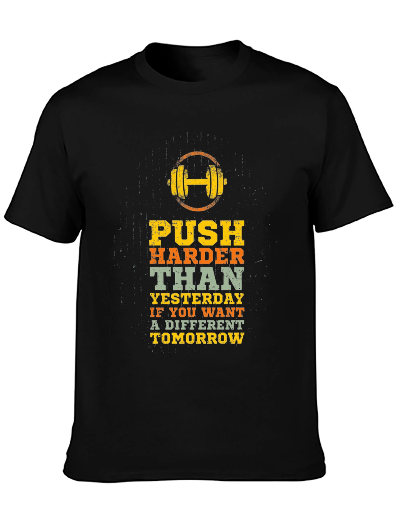 Motivational Workout T-Shirt: Push Harder