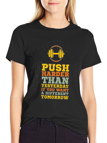 Motivational Workout T-Shirt: Push Harder