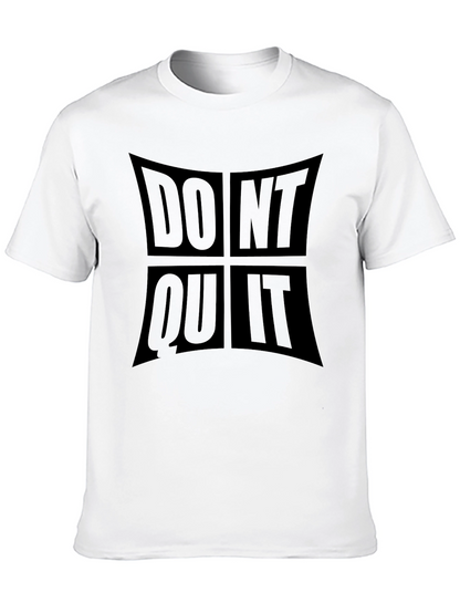 Motivational Dont Quit Do It Black T-Shirt