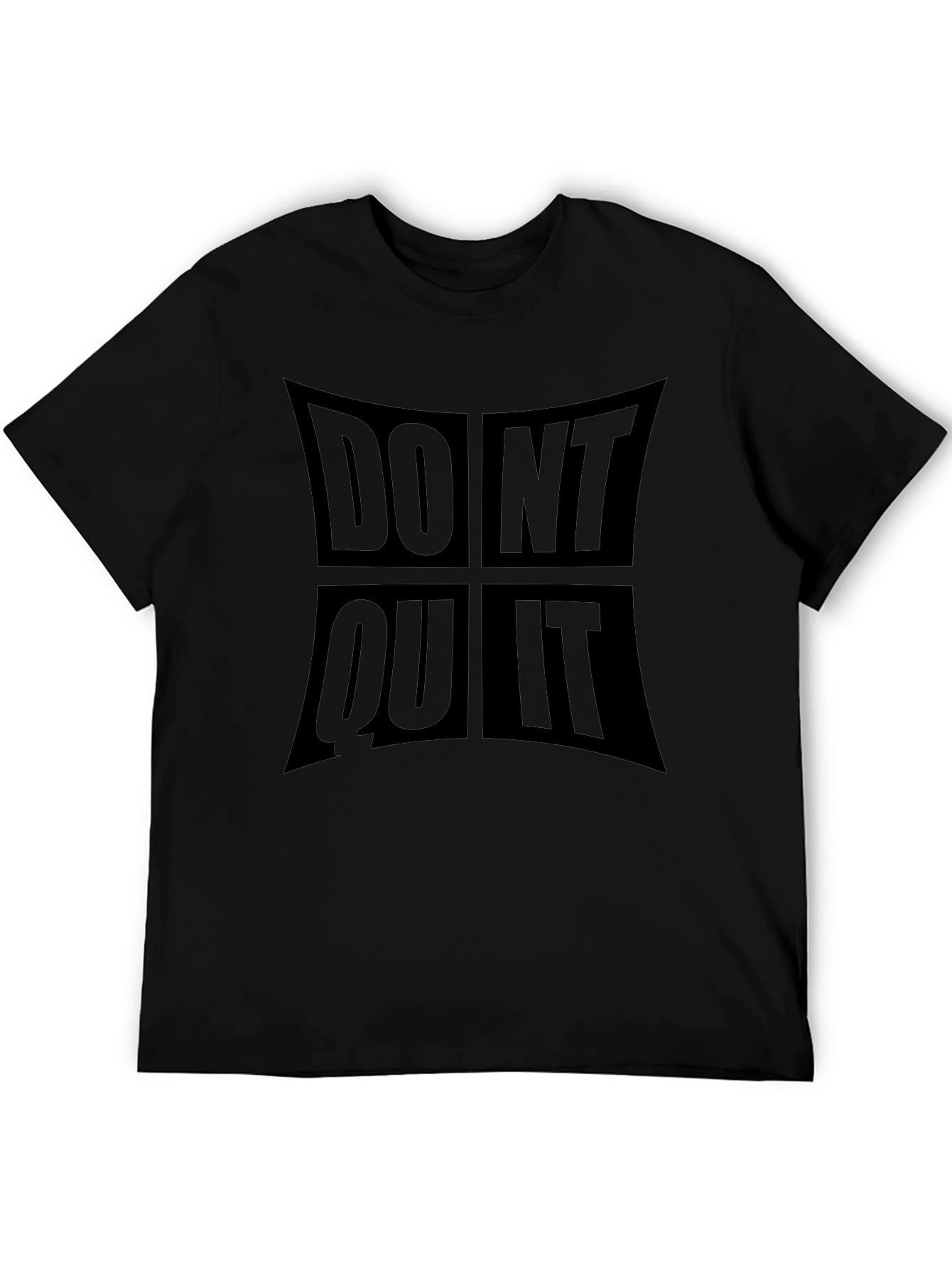 Motivational Dont Quit Do It Black T-Shirt