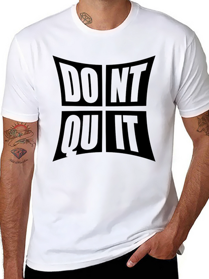 Motivational Dont Quit Do It Black T-Shirt