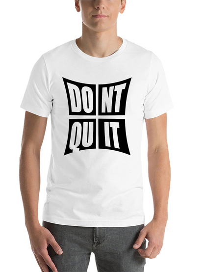 Motivational Dont Quit Do It Black T-Shirt