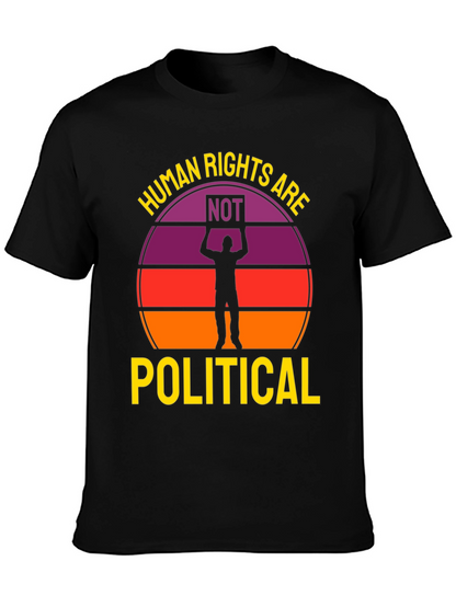 Human Rights Are Not Political T-Shirt