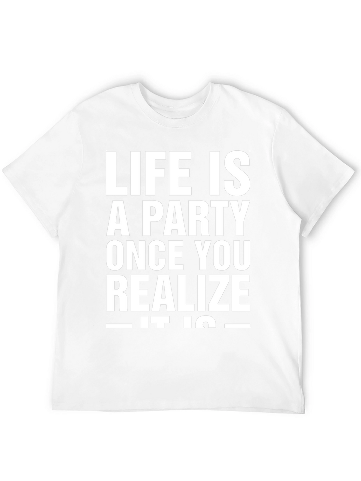 Life is a Party Graphic T-Shirt