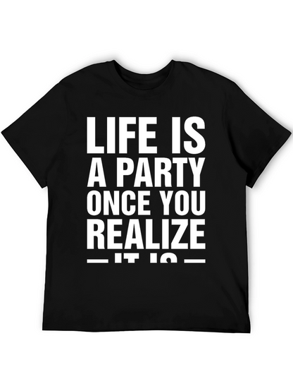 Life is a Party Graphic T-Shirt