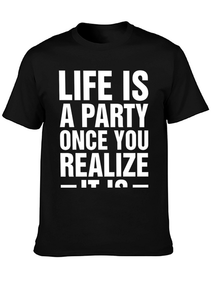 Life is a Party Graphic T-Shirt