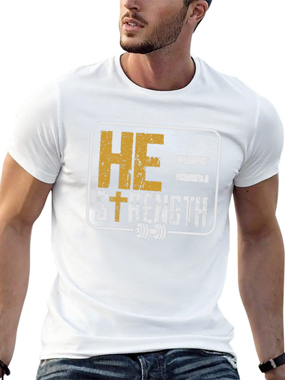 He = Strength T-Shirt - Christian Fitness