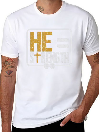 He = Strength T-Shirt - Christian Fitness