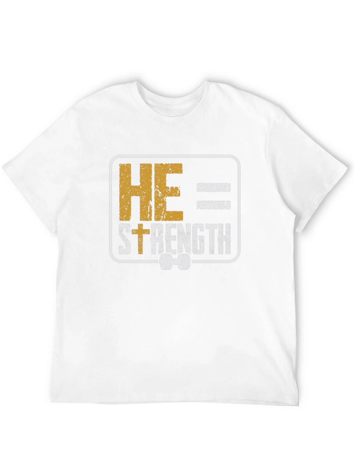 He = Strength T-Shirt - Christian Fitness