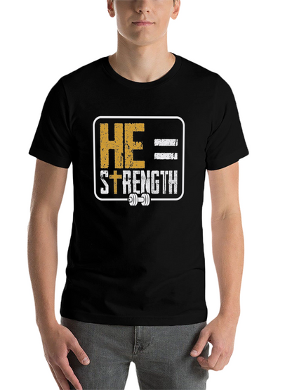 He = Strength T-Shirt - Christian Fitness