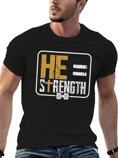 He = Strength T-Shirt - Christian Fitness