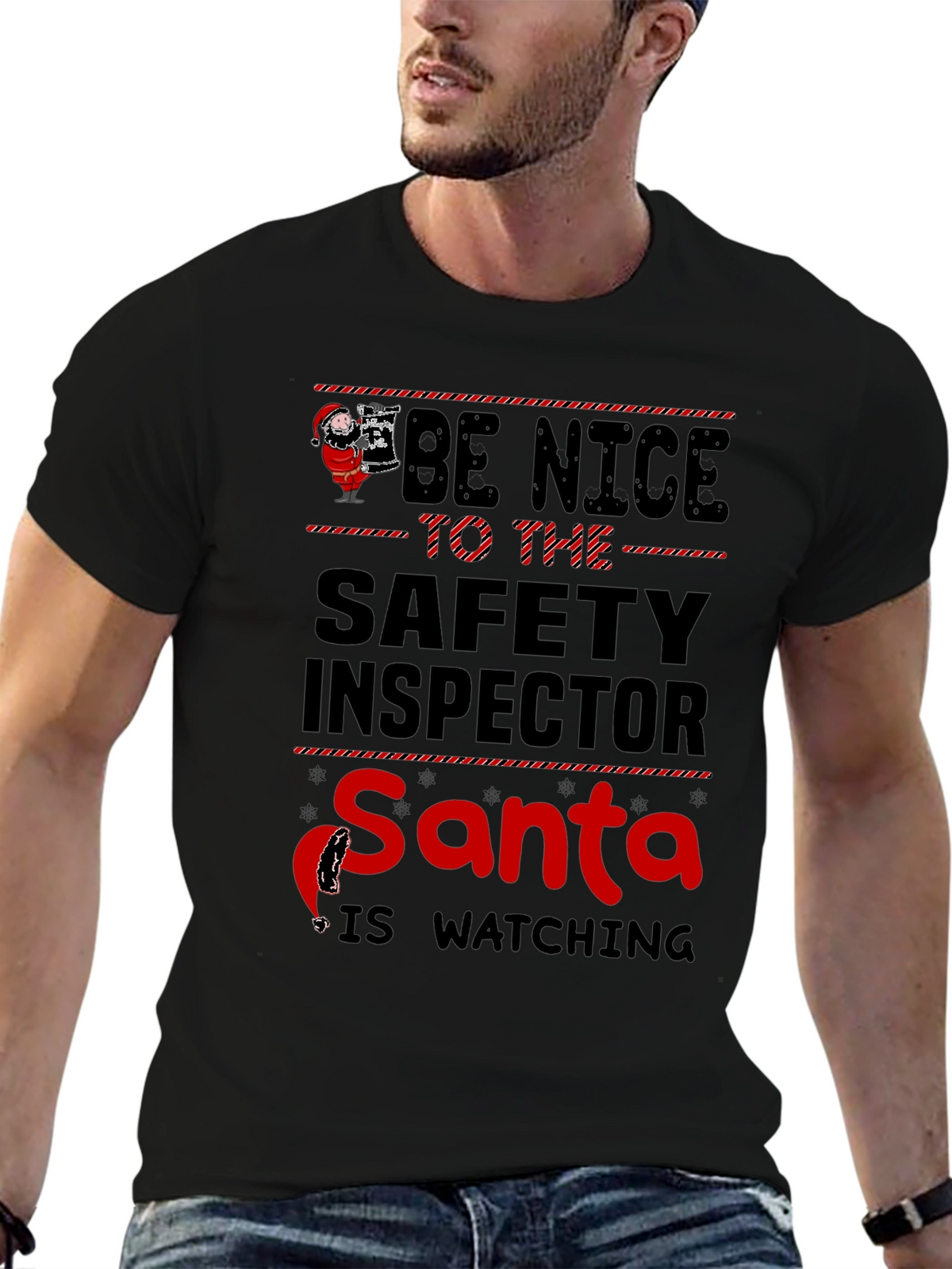 Be Nice to the Safety Inspector Santa T-Shirt