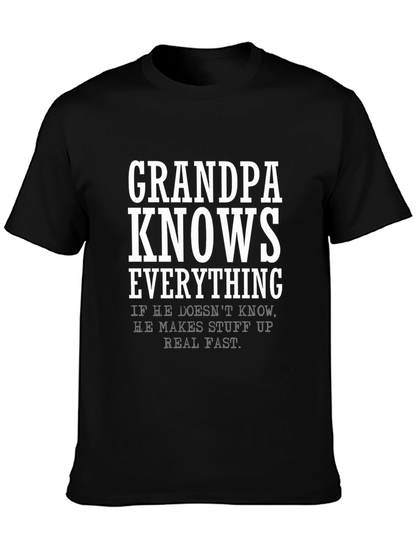 Grandpa Knows Everything T-Shirt