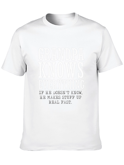 Grandpa Knows Everything T-Shirt