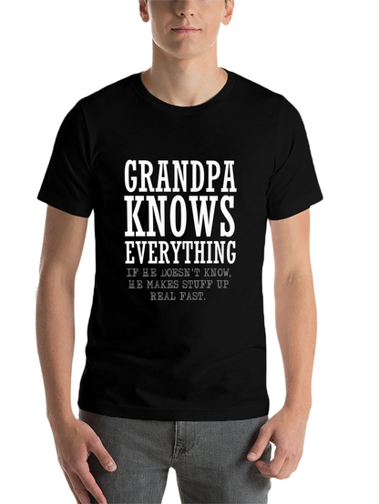 Grandpa Knows Everything T-Shirt