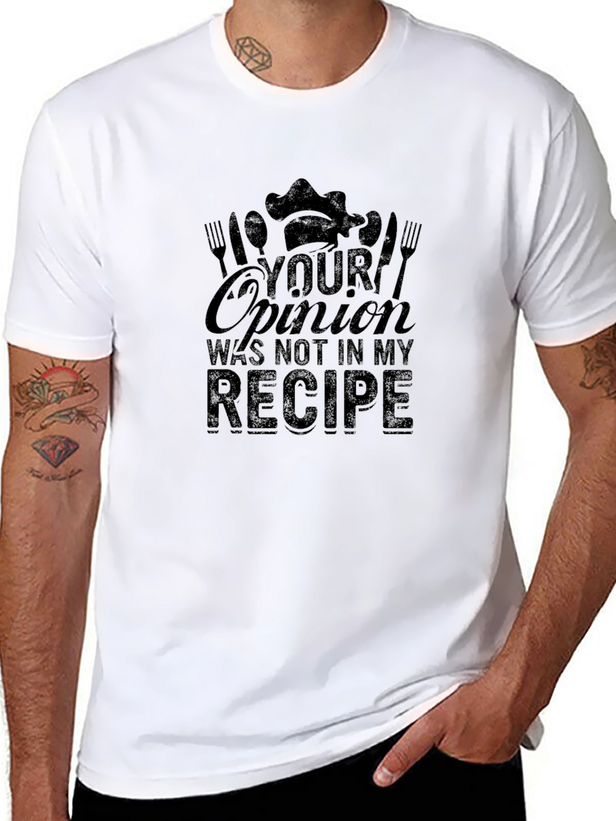 Your Opinion Not in My Recipe Chef T-Shirt
