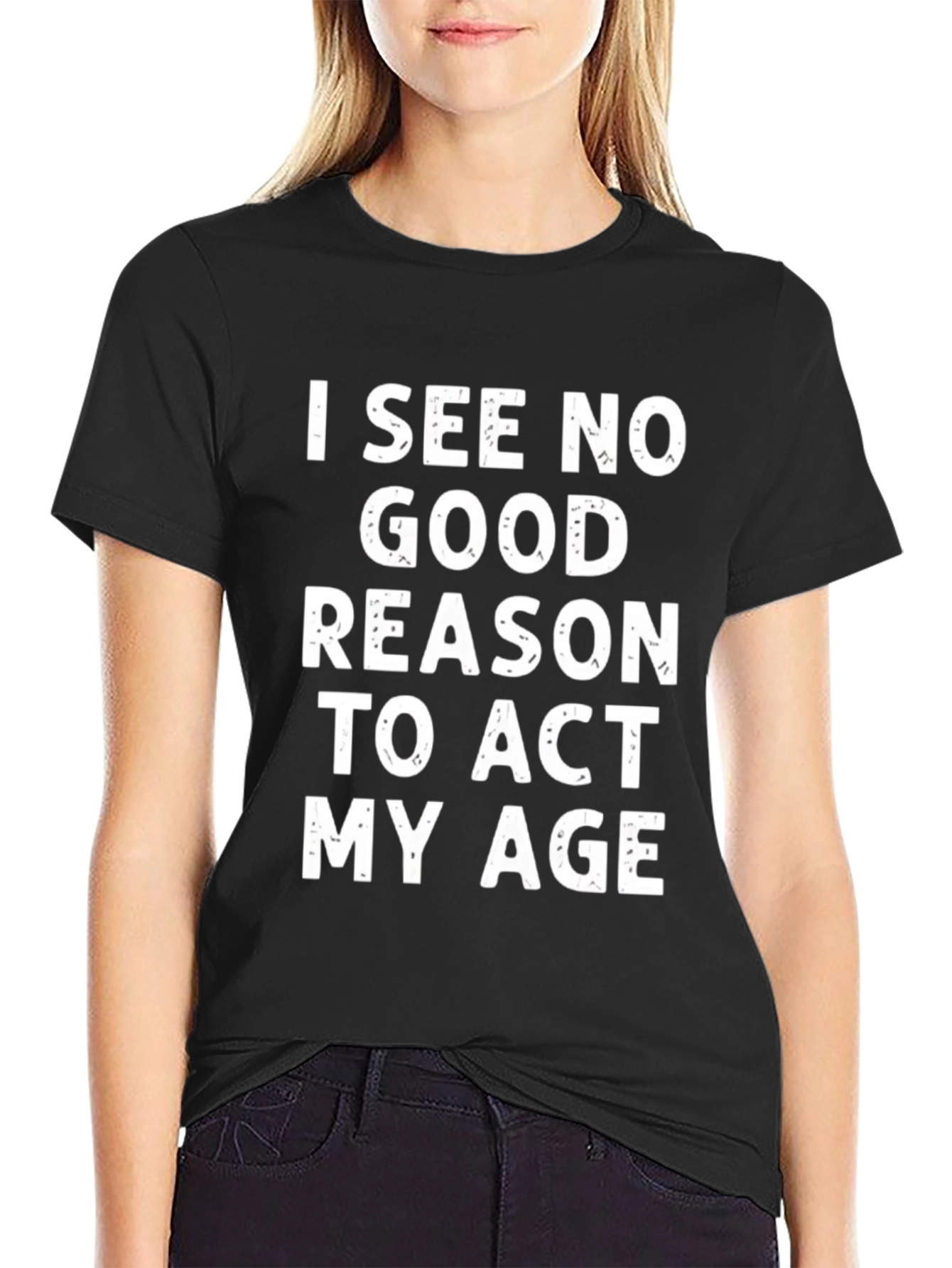 Funny Act My Age Black T-Shirt