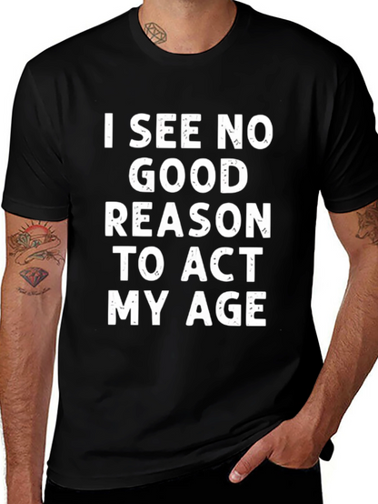 Funny Act My Age Black T-Shirt