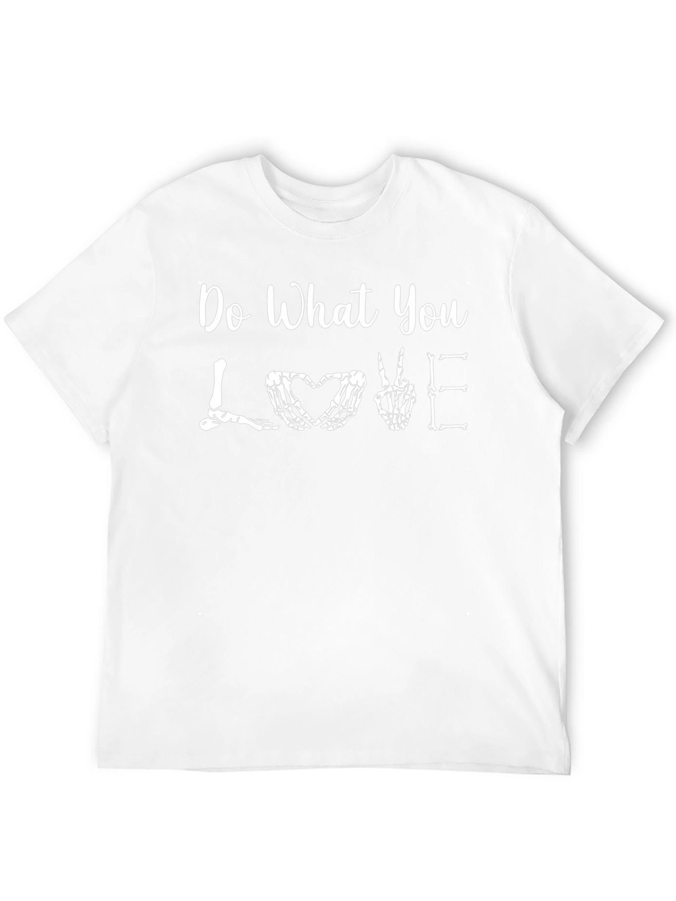 Do What You Love Skeleton T-Shirt
