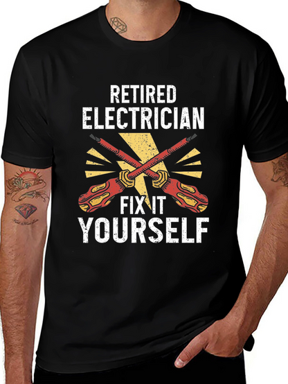 Retired Electrician Fix It Yourself T-Shirt