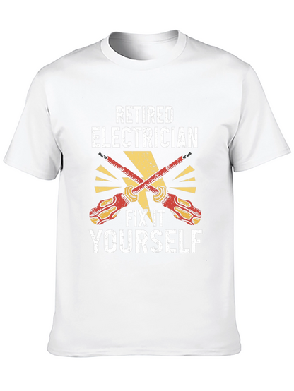 Retired Electrician Fix It Yourself T-Shirt