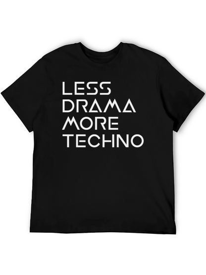 Less Drama More Techno Graphic Tee - Black
