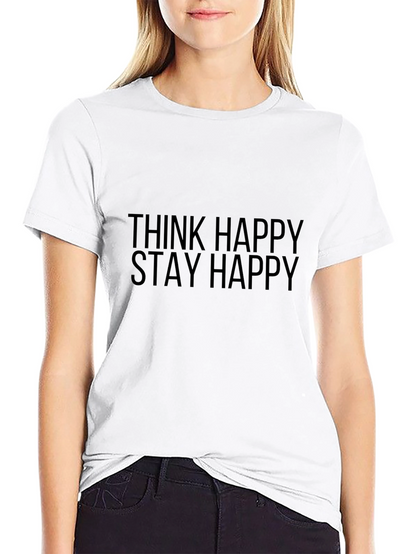 Think Happy Stay Happy Black T-Shirt