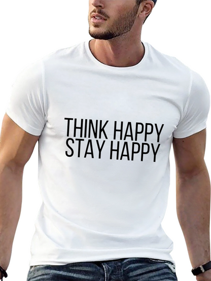 Think Happy Stay Happy Black T-Shirt