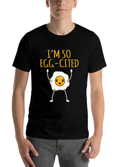 Egg-Cited Black T-Shirt: Funny Foodie Apparel