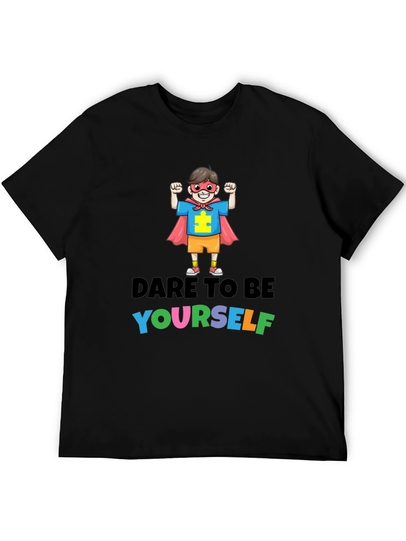 Dare to Be Yourself Autism Awareness T-Shirt