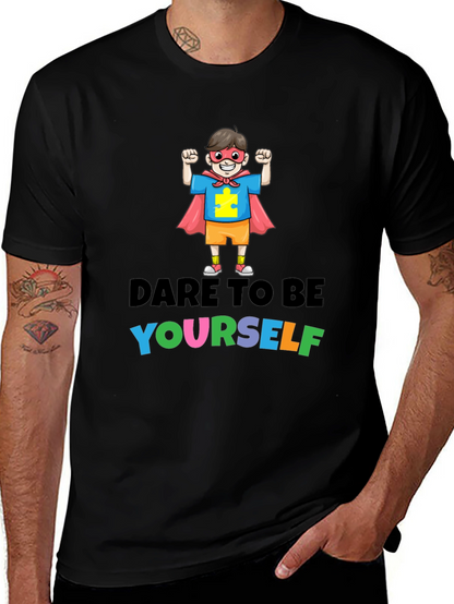 Dare to Be Yourself Autism Awareness T-Shirt