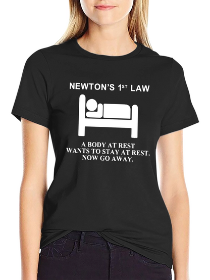 Newtons 1st Law T-Shirt - Body At Rest Design