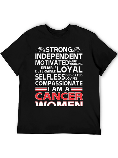 Cancer Women T-Shirt - Strong Independent