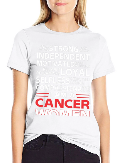 Cancer Women T-Shirt - Strong Independent