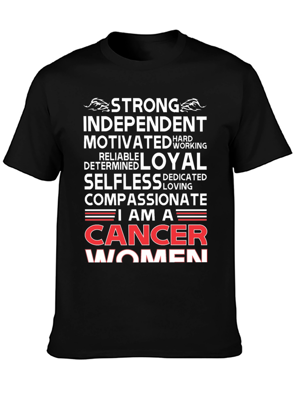 Cancer Women T-Shirt - Strong Independent