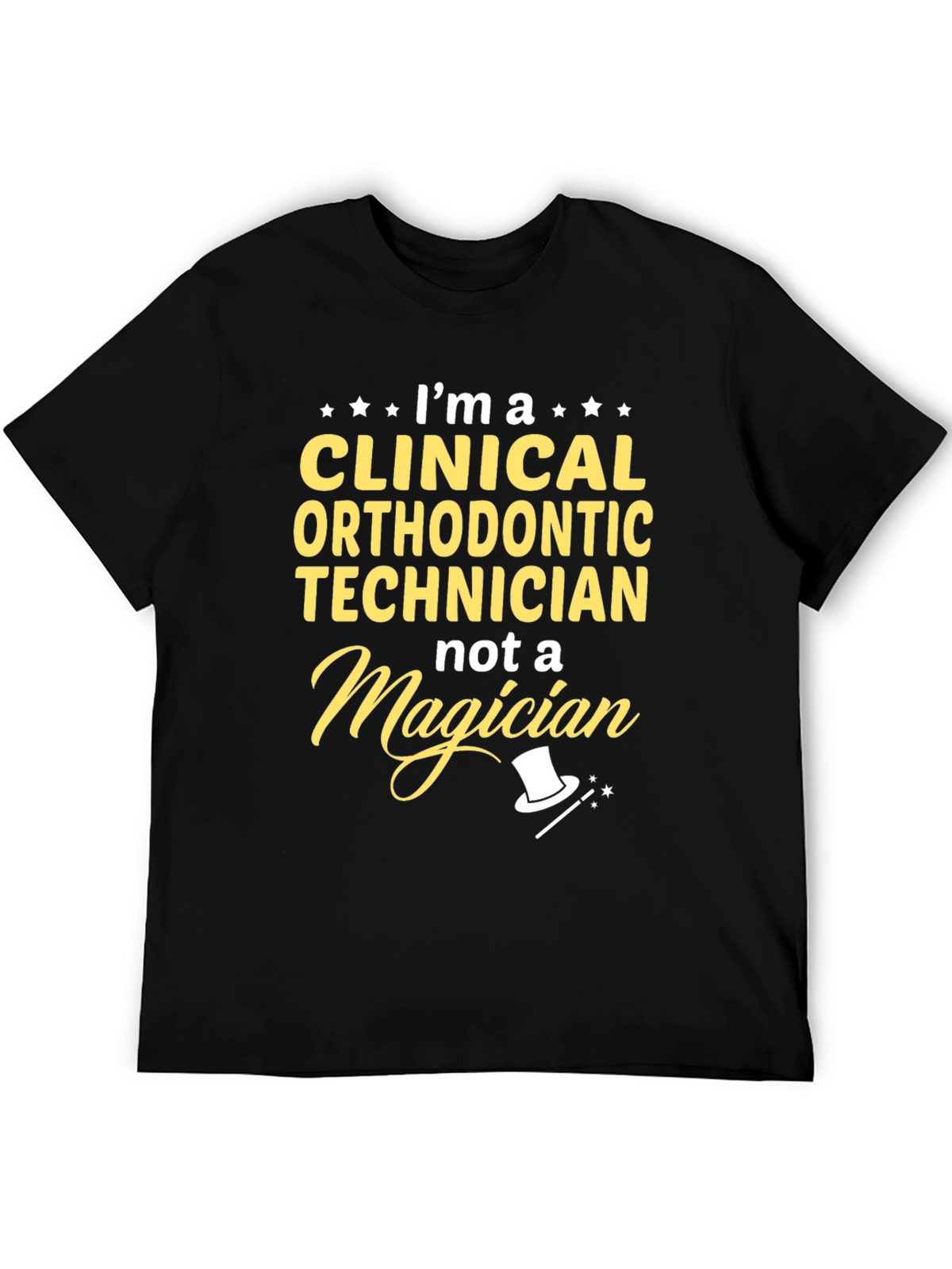 Clinical Orthodontic Technician T-Shirt