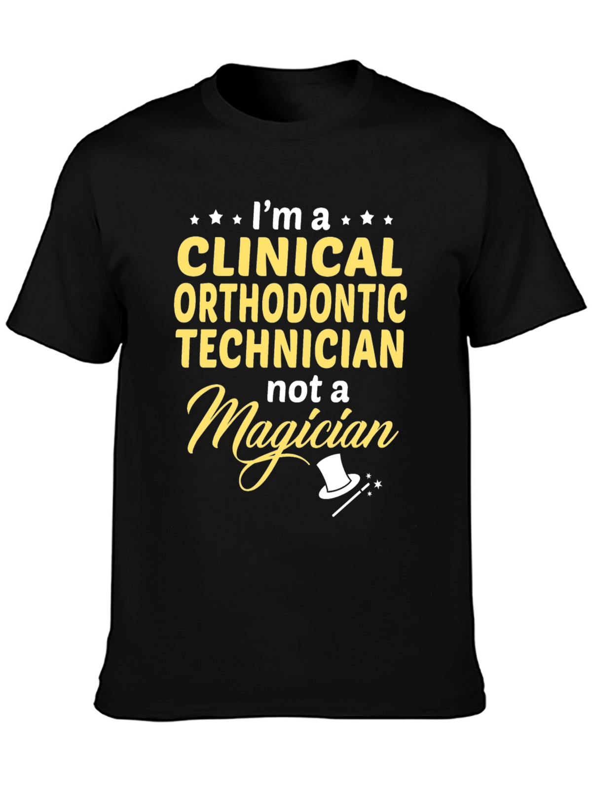 Clinical Orthodontic Technician T-Shirt