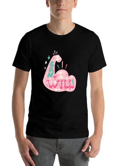 I Can I Will T-Shirt - Motivational Graphic Tee