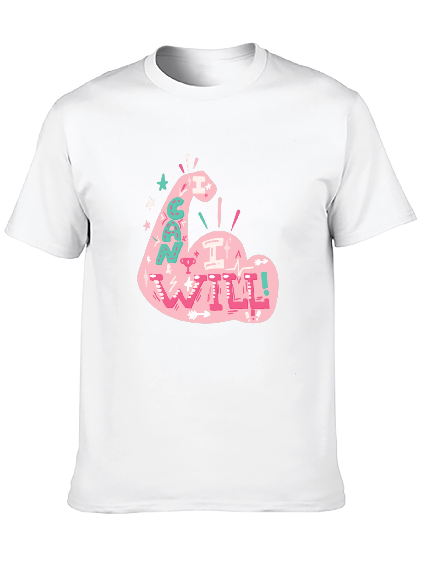 I Can I Will T-Shirt - Motivational Graphic Tee