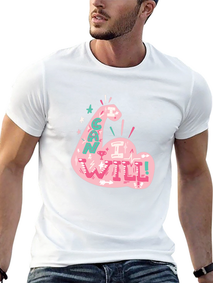 I Can I Will T-Shirt - Motivational Graphic Tee