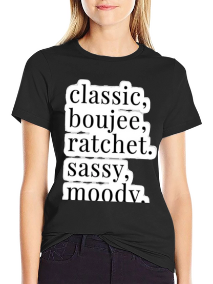 Classic Boujee Ratchet Graphic T-Shirt