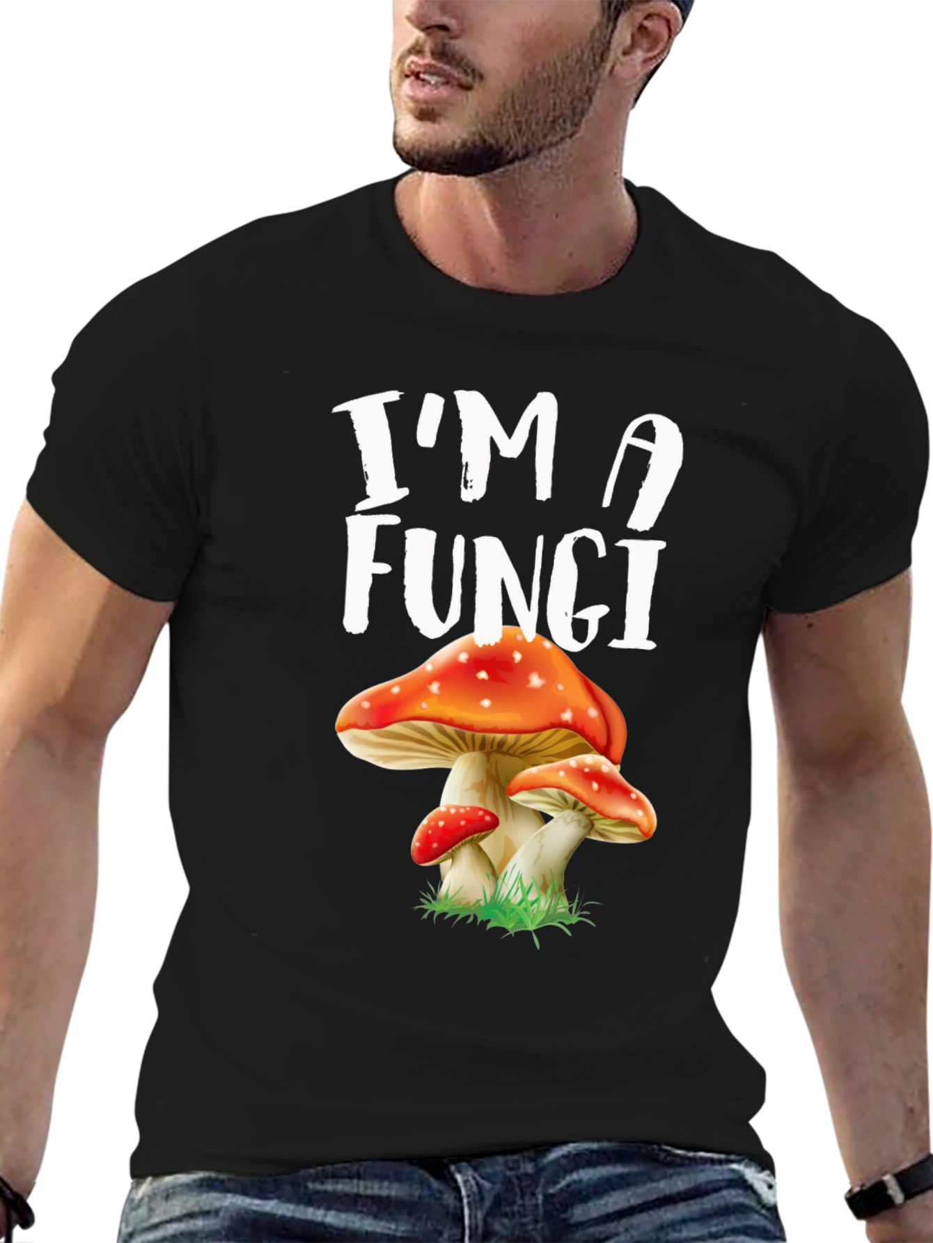 Im A Fungi Mushroom Graphic Tee