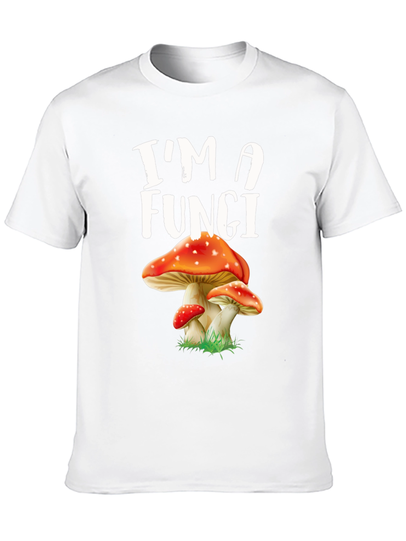 Im A Fungi Mushroom Graphic Tee