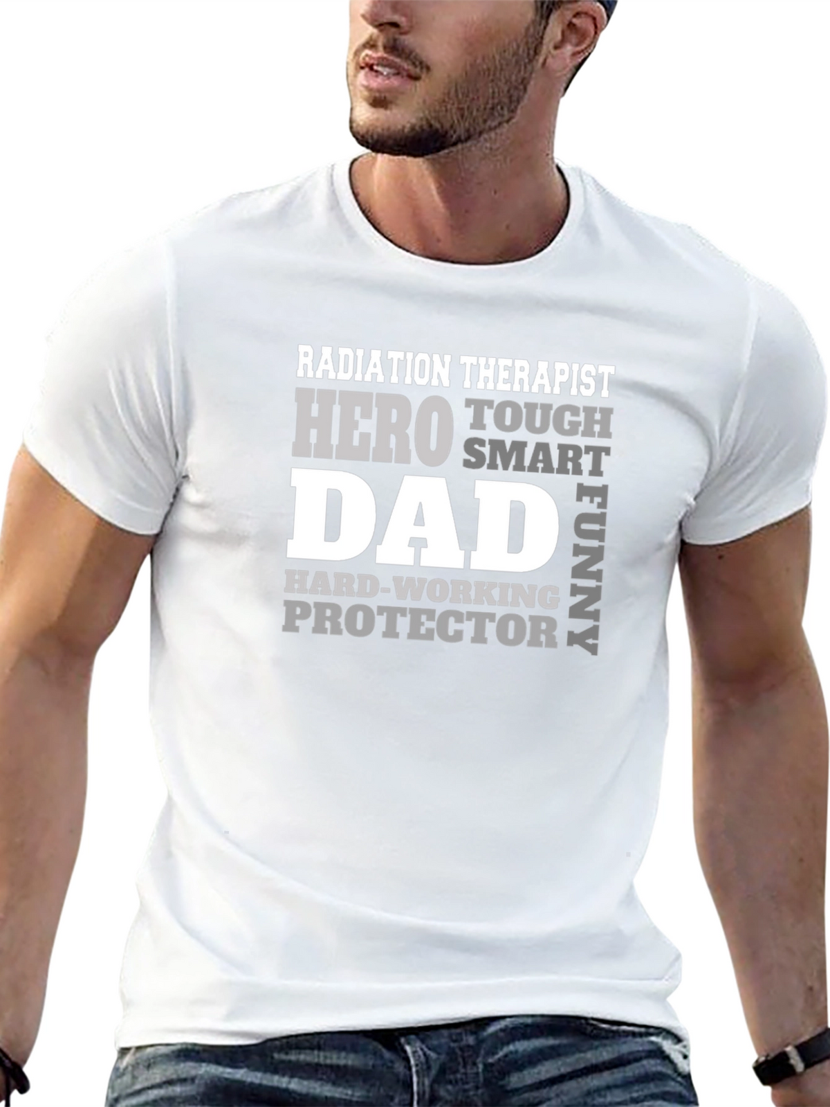 Radiation Therapist Dad T-Shirt - Hero Tough Funny