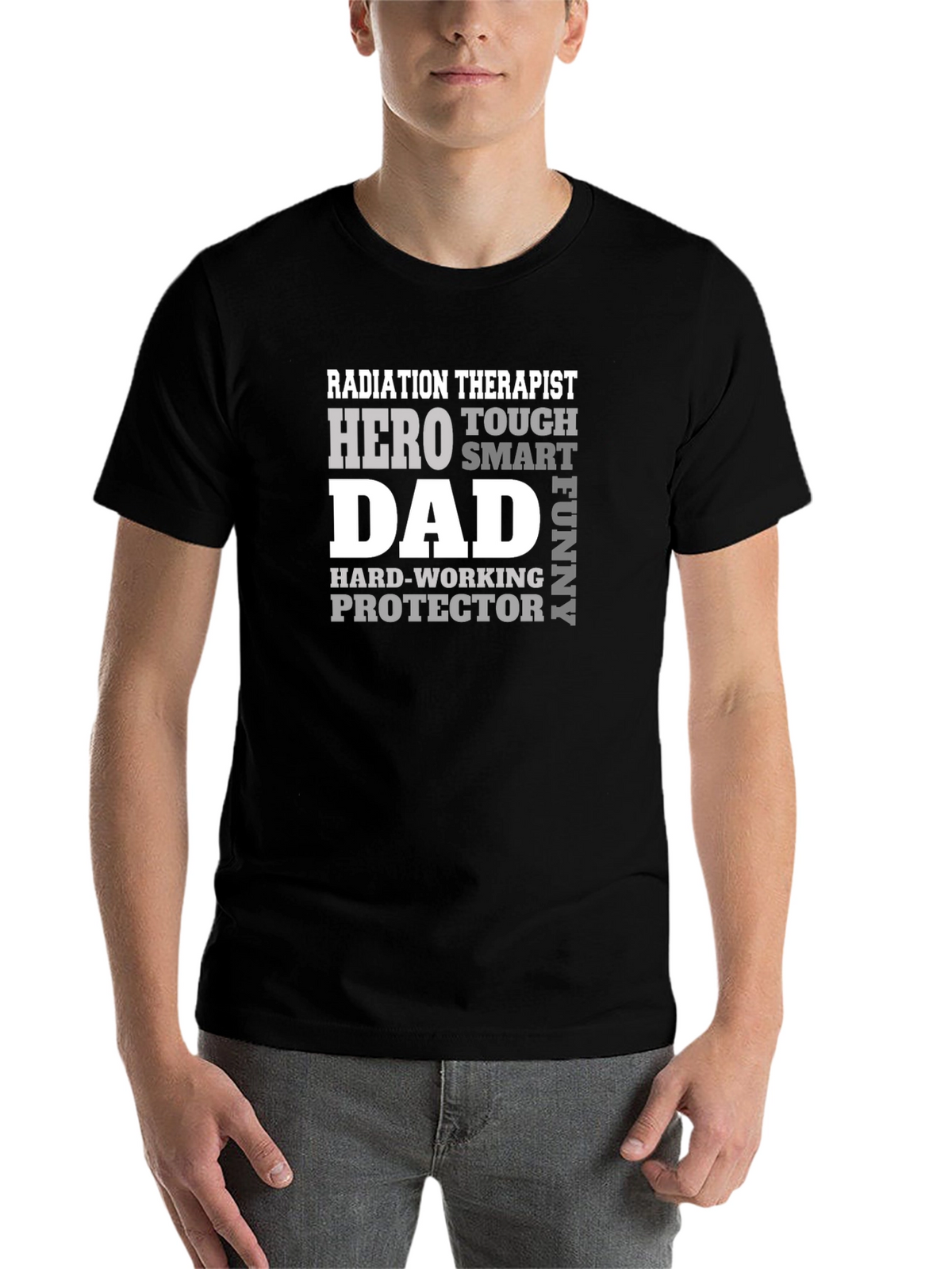 Radiation Therapist Dad T-Shirt - Hero Tough Funny