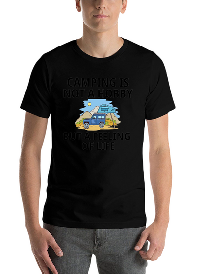 Camping is Not a Hobby T-Shirt