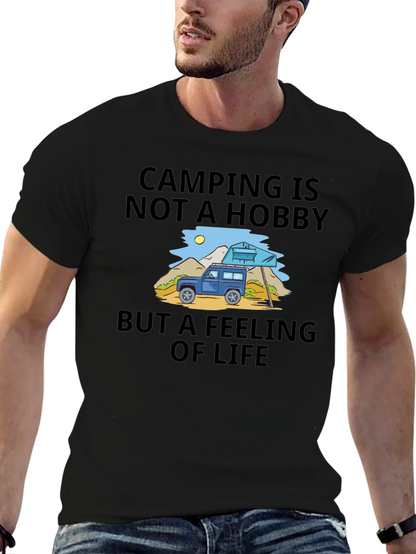 Camping is Not a Hobby T-Shirt